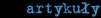 artyku�y